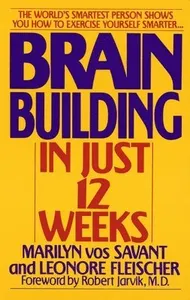 Brain Building in Just 12 Weeks