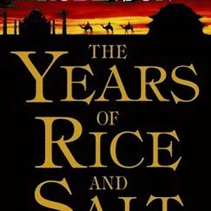 The Years of Rice and Salt