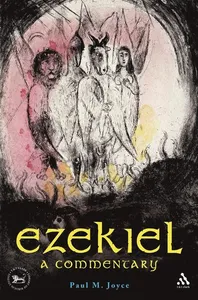 Ezekiel: A Commentary