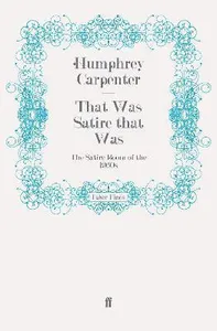 That Was Satire that Was