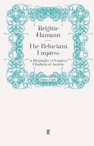 The Reluctant Empress