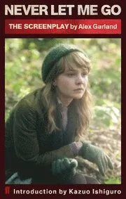 Never Let Me Go (Screenplay)