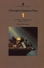 Christopher Hampton Plays 1