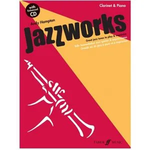 Faber Jazzworks for Clarinet Andy Hampton