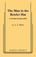 Man in the Bowler Hat