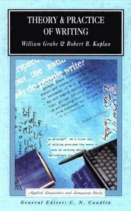 Theory and Practice of Writing
