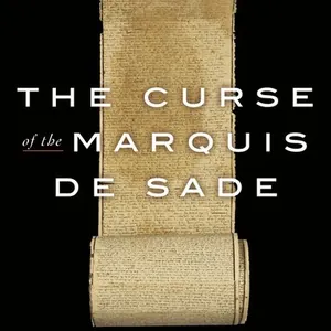 Curse of the Marquis de Sade
