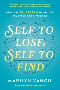 Self to Lose, Self to Find