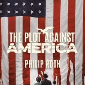 Plot Against America (Movie Tie-In Edition)
