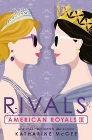 American Royals Iii: Rivals