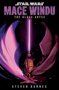 Star Wars- Mace Windu- The Glass Abyss