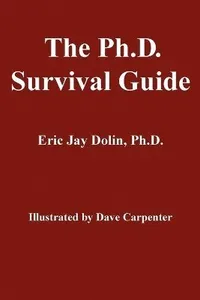 Ph.D. Survival Guide
