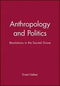 Anthropology and Politics