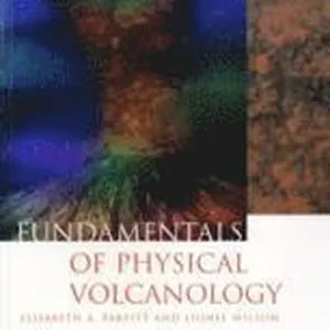 Fundamentals of Physical Volcanology