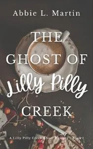 The Ghost of Lilly Pilly Creek