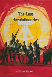 The Last Revolutionaries