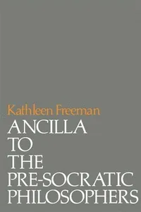 Ancilla to Pre-Socratic Philosophers