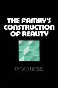 Family's Construction of Reality