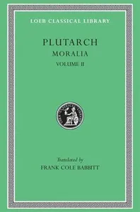 Moralia, II
