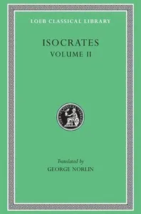 Isocrates, Volume II