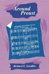 Around Proust
