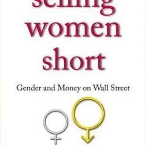 Selling Women Short