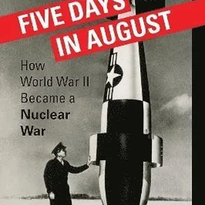 Five Days in August