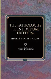Pathologies of Individual Freedom