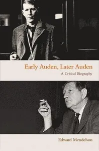 Early Auden, Later Auden