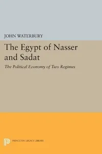 Egypt of Nasser and Sadat