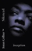 Silenced: The Beginning