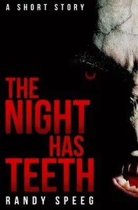 Night Has Teeth