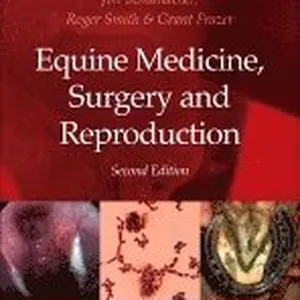 Equine Medicine, Surgery and Reproduction