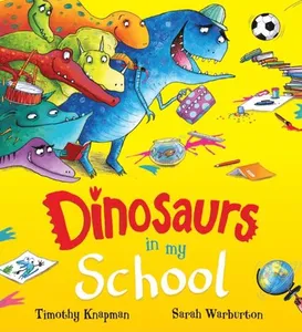 Dinosaurs in My School (NE)