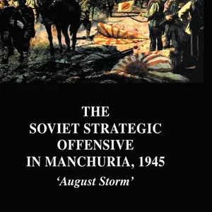 Soviet Strategic Offensive in Manchuria, 1945