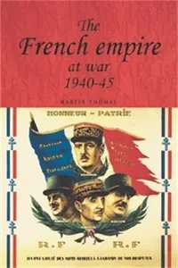 French Empire at War, 1940-1945