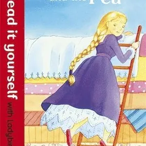 Princess and the Pea - Read it yourself with Ladybird