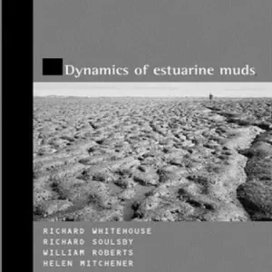 Dynamics of Estuarine Muds