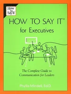 How to Say it for Executives