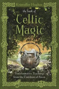 Book of Celtic Magic