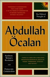 Political Thought of Abdullah Öcalan