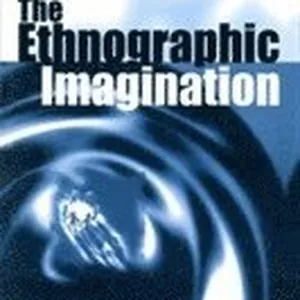 Ethnographic Imagination