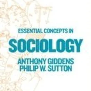 Essential Concepts in Sociology