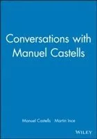 Conversations with Manuel Castells