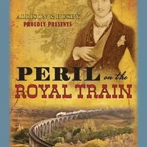 Peril on the Royal Train