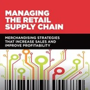 Managing the Retail Supply Chain