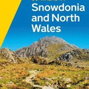 50 Walks in Snowdonia & North Wales