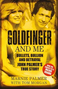 Goldfinger and Me