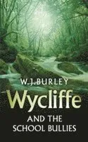 Wycliffe and the School Bullies