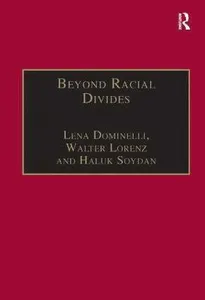 Beyond Racial Divides